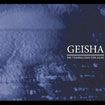 Geisha - Die Verbrechen Der Liebe - CD (2008)